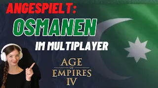 Age of Empires 4: OSMANEN - die neue Zivilisation im Multiplayer angespielt!