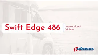 Your Guide To The Swift Edge 486 Motorhome. Abacus Motorhomes: How To Video.