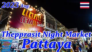 [Thailand][4K] Open every day. Thepprasit Night Market Pattaya