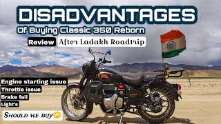Major Disadvantages of Buying RoyalEnfield Classic 350 Reborn | Classic 350 Problems Should we Buy?