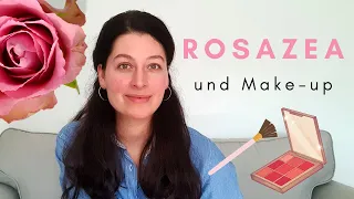 Wie schminke ich mich bei Rosazea? // Meine 10 Make-up-Tipps