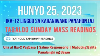 25 Hunyo 2023 Tagalog Sunday Mass Readings | Ika-12 Linggo sa Karaniwang Panahon (A)