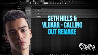 SETH HILLS & VLUARR - CALLING OUT (ELAMAR REMAKE)