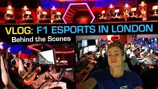 Vlog | F1 2017 Esports Semi-Final Experience in London (Behind the Scenes)