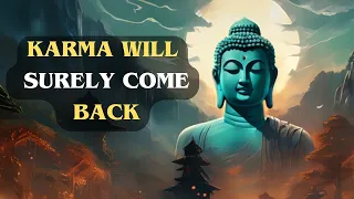 The Truth About Karma: Prepare for What's Coming