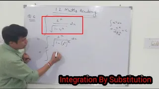Exercise 2 Question Number 6 Integration By Substitution || 1 2 Maths Academy || 2024 Video