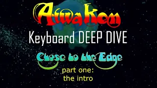 Close to the Edge Keyboard Tutorial (Part One)