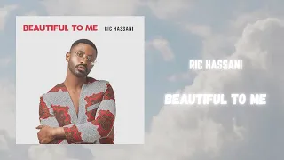 ric hassani - beautiful to me (432hz)