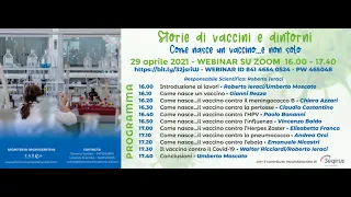 STORIE DI VACCINI E DINTORNI. COME NASCE UN VACCINO...E NON SOLO