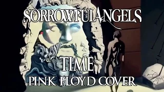 Sorrowful Angels - Time (Pink Floyd Cover)