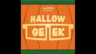 HallowGEEK: Creepy Dolls with Special Guest SKELEHOST