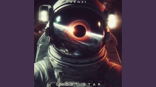 Ghost Star (Slowed + Reverb)
