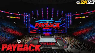 WWE 2K23: WWE Payback 2023 Custom Arena