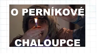 O PERNÍKOVÉ CHALOUPCE