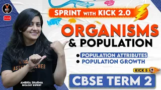 Organisms and Population Class 12 #5 | CBSE Class 12 Term 2 Exam 2021-22 | Ambika Ma'am