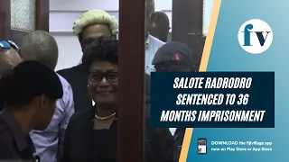 Salote Radrodro sentenced to 36 months imprisonment  | 22/09/2022