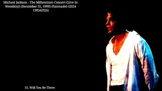 Michael Jackson - Will You Be There (The Millennium Concert Live In Wembley) (1999) (Fanmade)