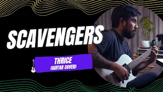 "Scavengers" by Thrice - Guitar Cover