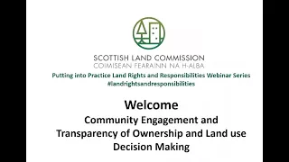 Land Rights and Responsibilities Webinar - Community Engagement & Transparency of Ownership