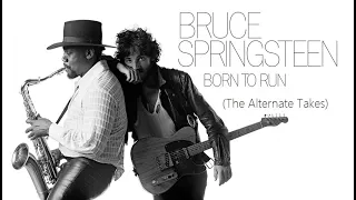 Alternate Born To Run (Full Album) / Bruce Springsteen