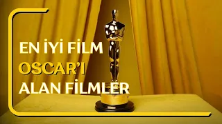 EN İYİ FİLM OSCAR ÖDÜLLÜ FİLMLER 🏆