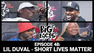 Big Facts 48: Lil Duval, DJ Scream & Big Bank - Short Lives Matter!