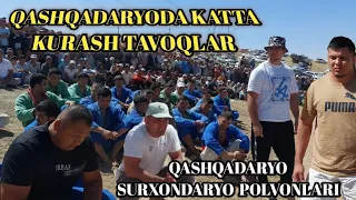 QASHQADARYO KATTA KURASH TAVOQLAR BOSHLANDI ZOXID MUXAMMATKARIM SHERALI JONKA