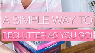 My #1 on the go decluttering tip! Because decluttering as you go is the key to a decluttered home!