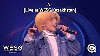 AJ [Live at WESG Kazakhstan]