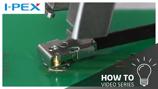 How to Operate MHF® 4L LK / Micro RF Coaxial Connector / I-PEX