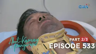 Abot Kamay Na Pangarap: Carlos is in a critical condition! (Full Episode 533 - Part 2/3)