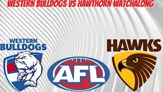 AFL Round 23 WatchAlong Western Bulldogs Vs Hawthorn
