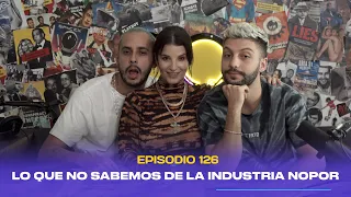 99% | Lo que no sabemos de la industria (feat. La Sirena 69) - Ep. 126