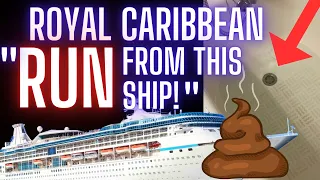 RUN. Don't walk, RUN from this Royal Caribbean Ship - FULL review with GROSS details!