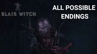 Blair Witch Game All Possible Ending (All 4 Endings)