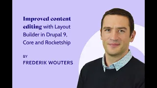 Improved content editing with Layout Builder in Drupal 9, Core and Rocketship