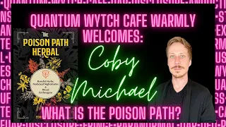 The Poison Path featuring Coby Michael