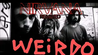 Nirvana - weirdo 1987 remaster (unknown 3)