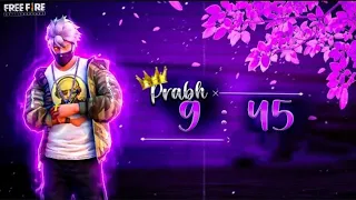 PRABH x 9 : 45 FREE FIRE MONTAGE VIDEO || FF STATUS ||  (FREE FIRE CUPCUT EDIT ) 📱