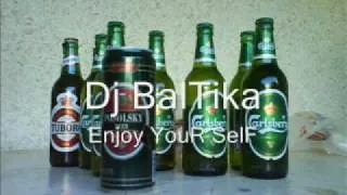 Dj BalTika Enjoy Your Self