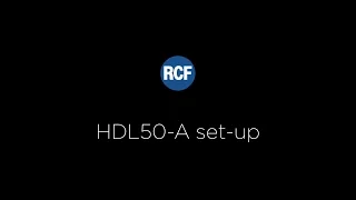 RCF HDL50-A Line array active speaker - Tutorial english language