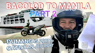 MOTORCYCLE RIDE HONDA CLICK 125i BACOLOD TO MANILA RORO PART 2 ✓✓ DUMANGAS PORT to CATICLAN PORT