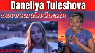 DANELIYA TULESHOVA "LOVE ON THE BRAIN" (Rihanna Cover) | REACTION!!