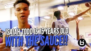 Is 6'10 Isaiah Todd the Best Freshman in the Country? (15 Yr Old)