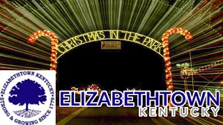 30TH ANUAL CHRISTMAS IN THE PARK- ELIZABETHTOWN KY