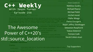 C++ Weekly - Ep 258 - The Awesome Power of C++20's std::source_location