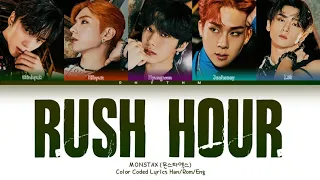 MONSTA X (몬스타엑스) - Rush Hour  Lyrics (Color Coded Lyrics)