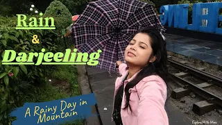Explore Darjeeling in Monsoon // Darjeeling Rain// Darjeeling trip.