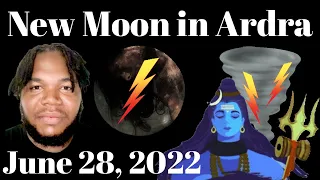 New Moon 🌚 in Gemini ♊ (Ardra Nakshatra) June 28, 2022- Release Pain in the Past & Move Forward