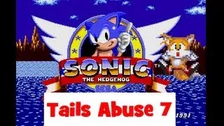 Sonic The Hedgehog - Tails Abuse 7